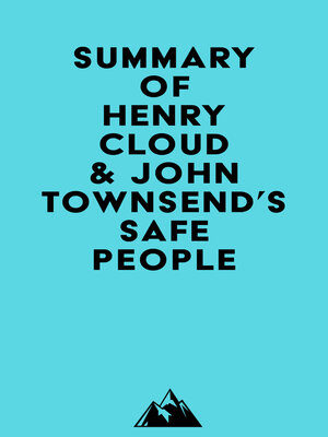 cover image of Summary of Henry Cloud & John Townsend's Safe People